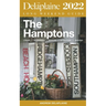 The Hamptons - The Delaplaine 2022 Long Weekend Guide