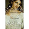 Crones Don't Whine: Concentrated Wisdom for Mature Women (Inspiration for Older Women, Aging Gracefully, Divine Feminine, Gift for Women)