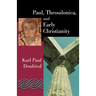 Paul, Thessalonica, and Early Christianity