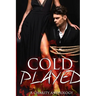 Cold Played: A Charity Anthology