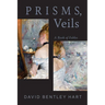 Prisms, Veils: A Book of Fables