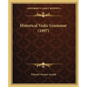 Historical Vedic Grammar (1897)