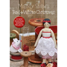 Mandy Shaw's Red & White Christmas: 10 Seasonal Sewing Projects