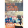 Fearless Captivating Unstoppable: Your Guide to Better Communication and Public Speaking