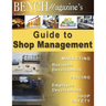 Bench Magazine's Guide to Shop Management