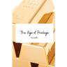 The Age of Privilege