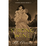 Strong Wine