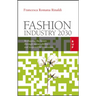 Fashion Industry 2030: Reshaping the Future Through Sustainability and Responsible Innovation