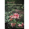 The Art of Maintaining a Florida Native Landscape
