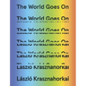 The World Goes on