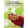 The Passionate Practitioner's Handbook