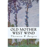 Old Mother West Wind