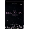 The Quarantine Series: A Dark Forbidden Romance