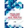 Problems and Proofs in Real Analysis: Theory of Measure and Integration
