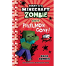 Diary of a Minecraft Zombie, Book 12: Pixelmon Gone!