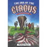 The End of the Circus: A Tale of Awakening