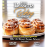Mini Desserts Baking Cookbook: Sweet Little Indulgences 100+ Mini Dessert Recipes, Pictures Included