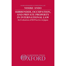 Surrender, Occupation, and Private Property in International Law: An Evaluation of US Practice in Japan