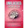Unhijacked: Capture the Day