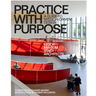 Practice with Purpose: A Guide to Mission-Driven Design