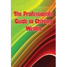 The Professional's Guide to Chasing Wealth: What You Should Understand Before Pursuing Wealth