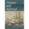 Marque and Reprisal: The Spheres of Public and Private War