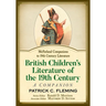British Children's Literature of the 19th Century: A Companion