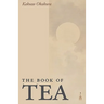 The Book of Tea, Large-Print Edition