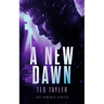 A New Dawn: The Phoenix Series - Book Six