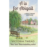A is for Abigail - LARGE PRINT: A Sixpenny Cross story