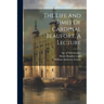 The Life And Times Of Cardinal Beaufort, A Lecture