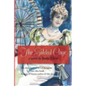 The Gilded Cage: A Novel of Chicago