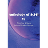 Anthology of Sci-Fi V6, the Pulp Writers - Arthur Dekker Savage