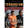 Terrorism and the Constitution: The Post-9/11 Cases