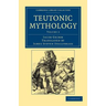 Teutonic Mythology - Volume 2