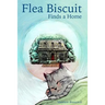Flea Biscuit Finds a Home