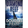 Diamond Reef: A Chase Gordon Tropical Thriller
