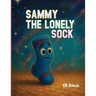 Sammy The Lonely Sock
