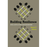 Building Resilience: Social Capital in Post-Disaster Recovery