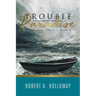 Trouble in Paradise: A Christian Novel - Book 3