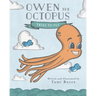 Owen the Octopus: Tries to Fly