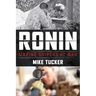 Ronin: Marine Snipers at War