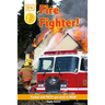DK Readers L2: Fire Fighter!