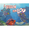 A Lesson for Lou