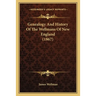 Genealogy And History Of The Wellmans Of New England (1867)