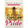 Richer Than Pride: An Ode To Womanhood