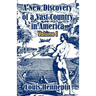 A New Discovery of a Vast Country in America (Volume I)
