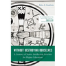 Without Destroying Ourselves: A Century of Native Intellectual Activism for Higher Education