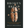 Broken Bread