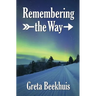 Remembering the Way